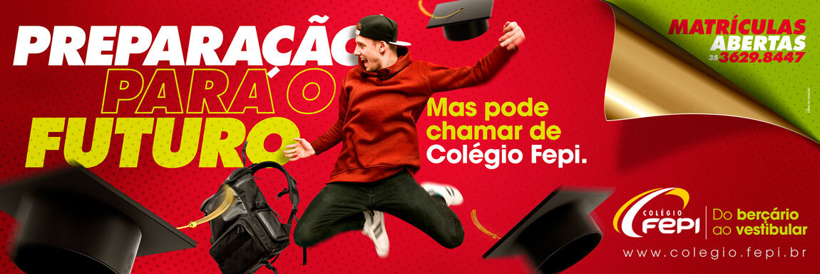 Campanha Institucional - Outdoor - Colégio FEPI