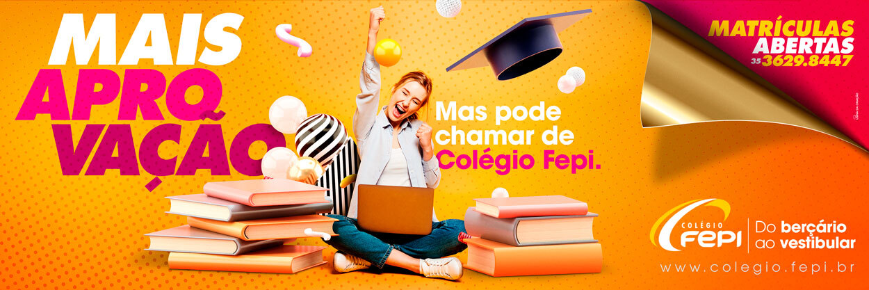 Campanha Institucional - Outdoor - Colégio FEPI