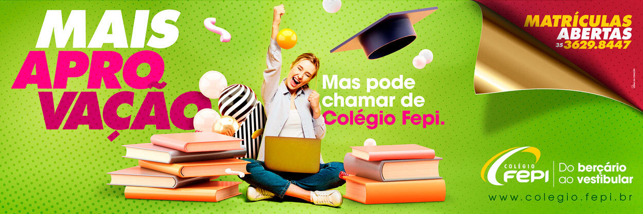 Campanha Institucional - Outdoor - Colégio FEPI